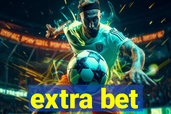 extra bet